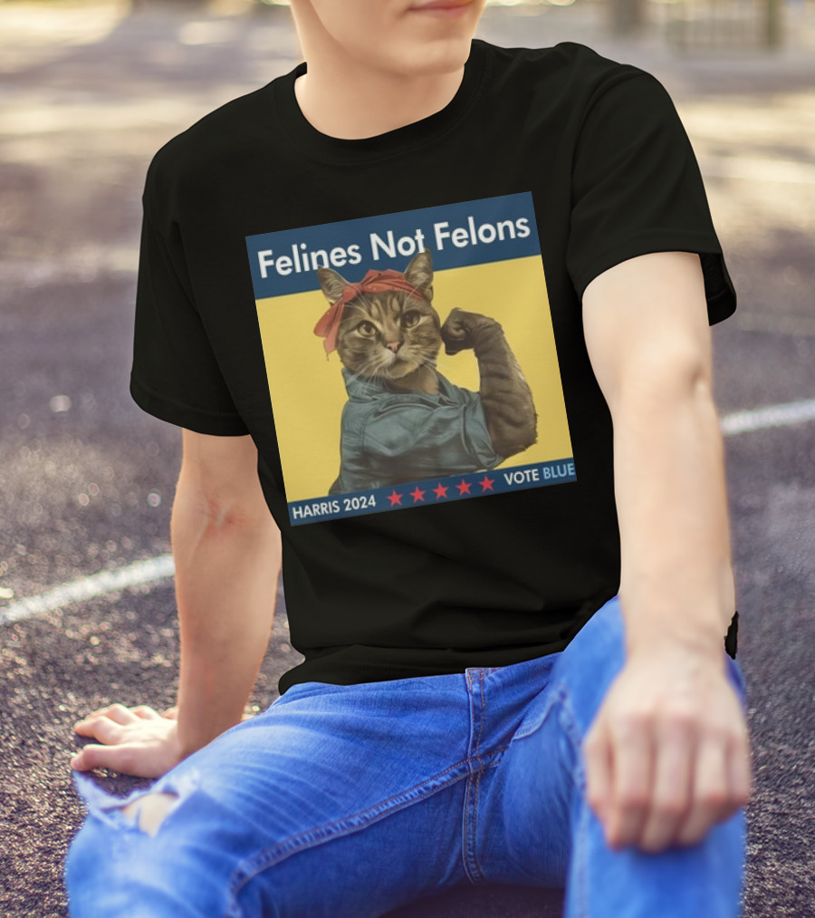 Felines Not Felons Harris 2024 Vote Blue Strong Cat Ladies T-Shirt
