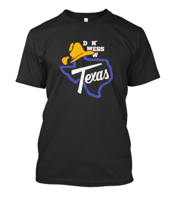 Don’t Mess With Texas Cowboy Hat Map Outline T-Shirt