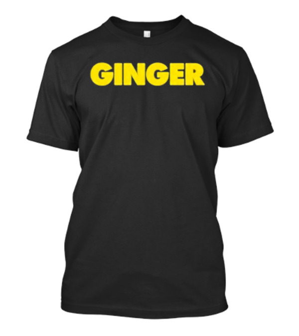 GINGER T-Shirt