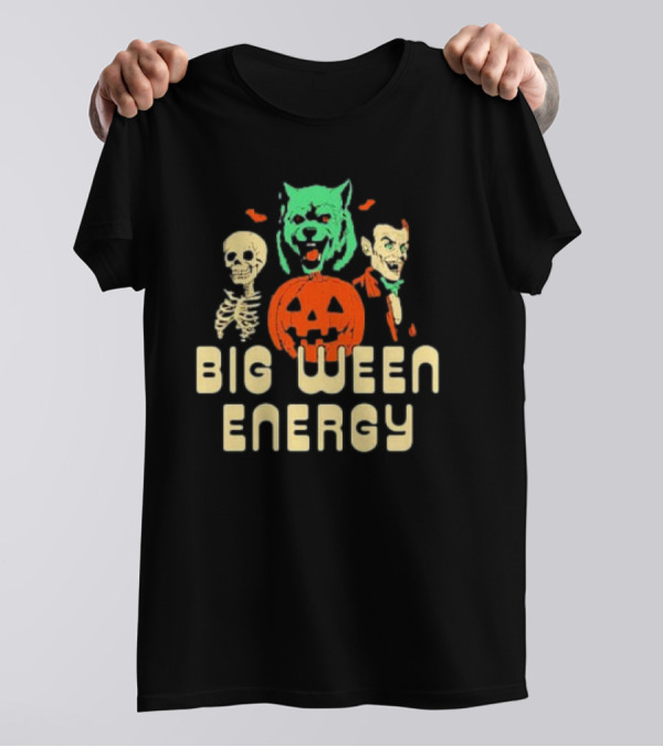 Big Ween Energy Halloween Skeleton Wolf Dracula Pumpkin T-Shirt