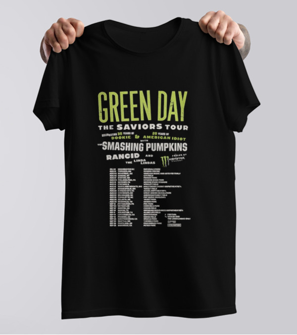 Green Day The Saviors Tour Celebrating 30 Years Of Dookie And 20 Years Of American Idiot With The Smashing Pumpkins Rancid And The Linda Lindas 2024 Performance Schedule T-Shirt
