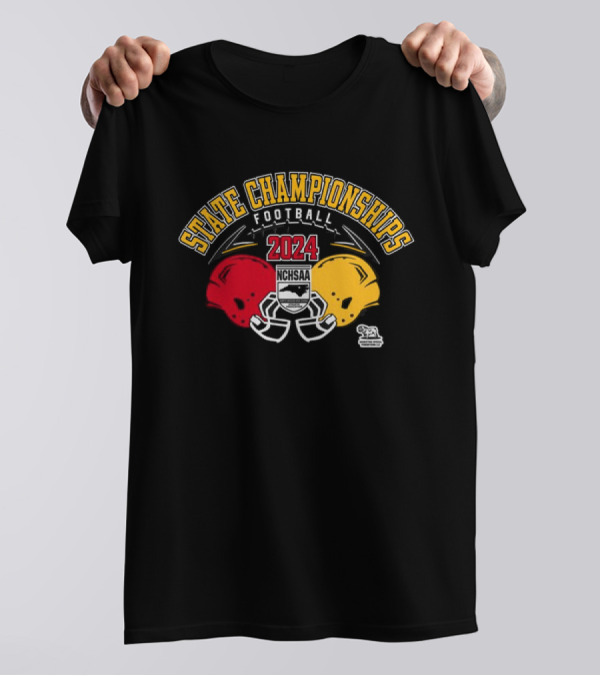 NCHSAA 2024 Football State Championships T-Shirt