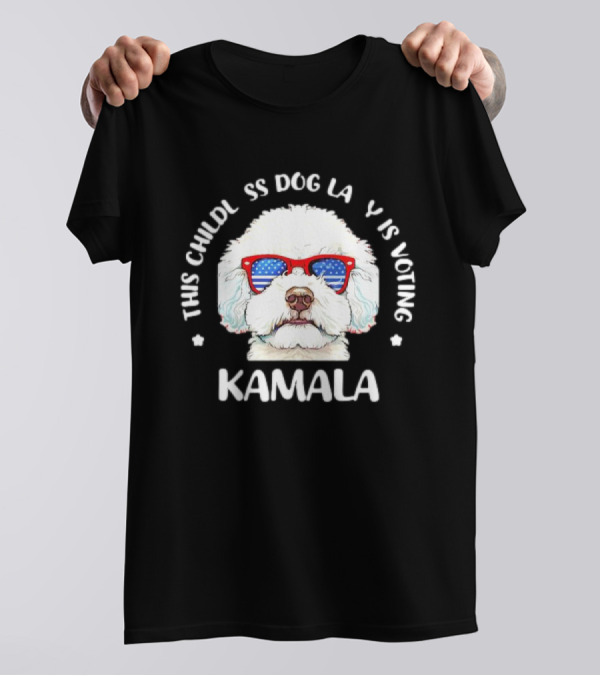 This Childless Dog Lady Is Voting Kamala T-Shirt