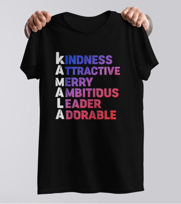 Kamala Kindness Attractive Merry Ambitious Leader Adorable T-Shirt