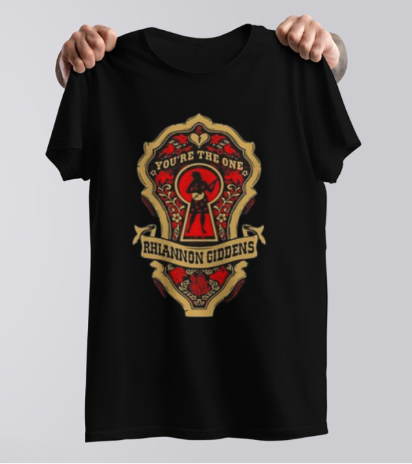 Rhiannon Giddens You're The One Decorative Red Gold Emblem T-Shirt