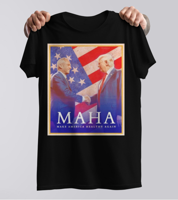 Robert F. Kennedy Jr. And Donald Trump MAHA Make America Healthy Again Vintage T-Shirt