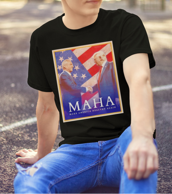 Robert F. Kennedy Jr. And Donald Trump MAHA Make America Healthy Again Vintage T-Shirt