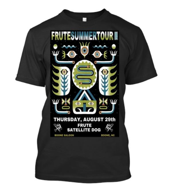 FRUTE Summer Tour Boone Saloon Thursday August 29th Satellite Dog Boone NC T-Shirt
