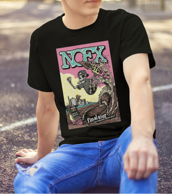 NOFX Final Tour Moncton Last Canadian Shows Ever Aug 28 29 2024 Hotel Casino New Brunswick T-Shirt