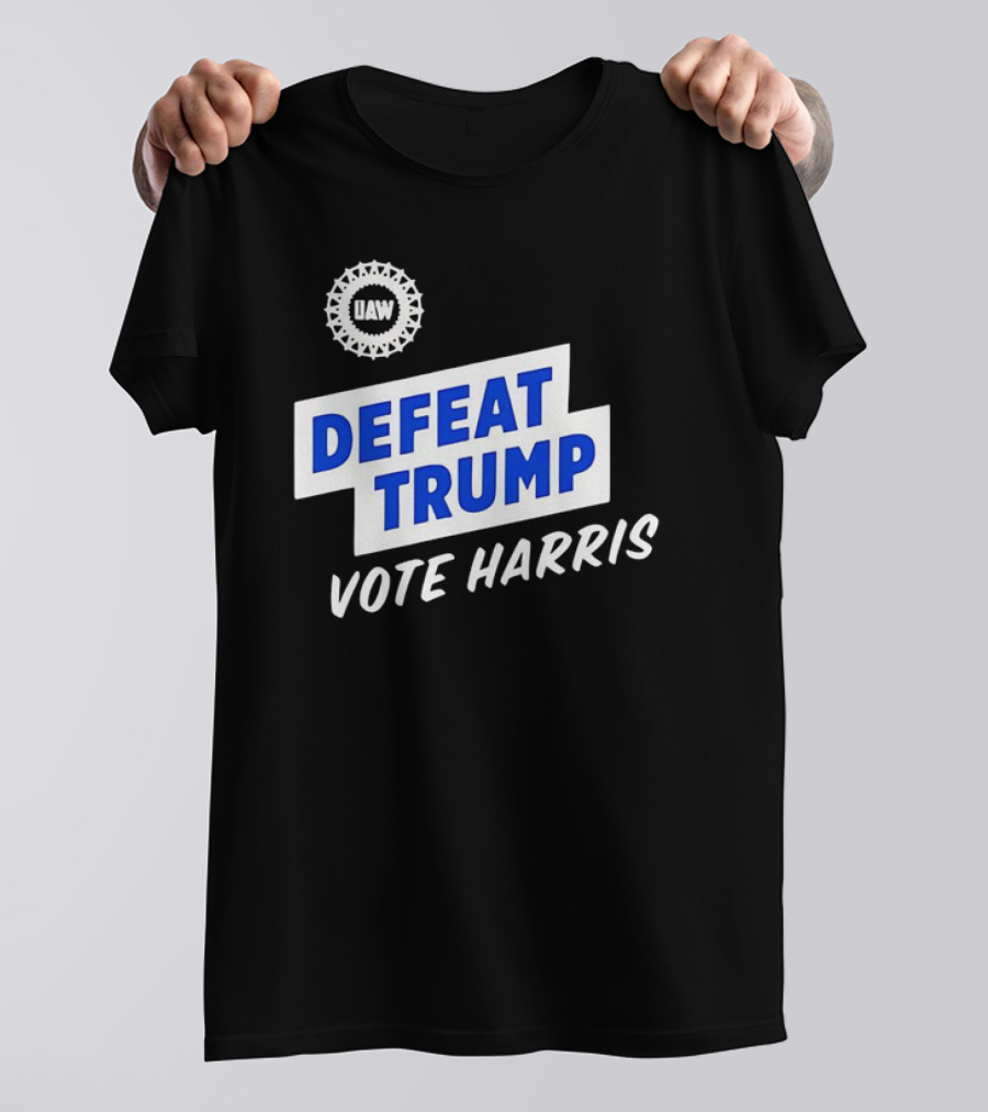 UAW Defeat Trump Vote Harris T-Shirt