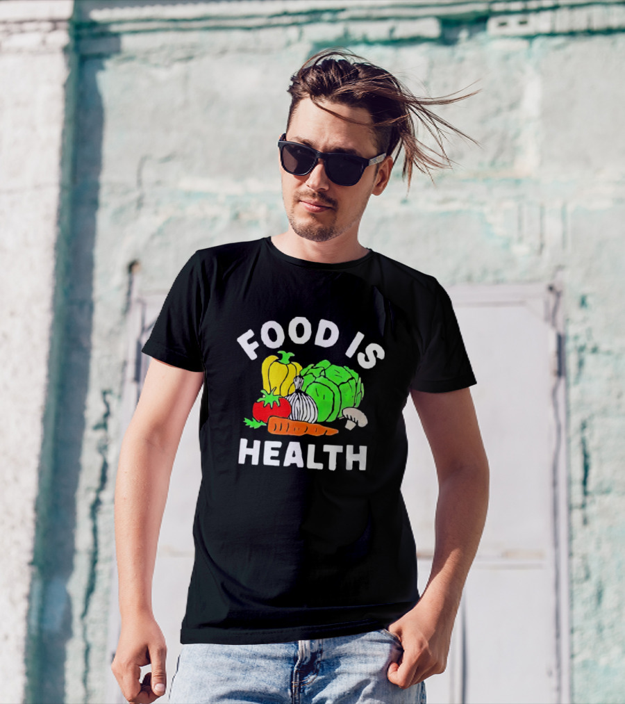 Food Is Health Vegetable Medley Healthy Eating T-Shirt