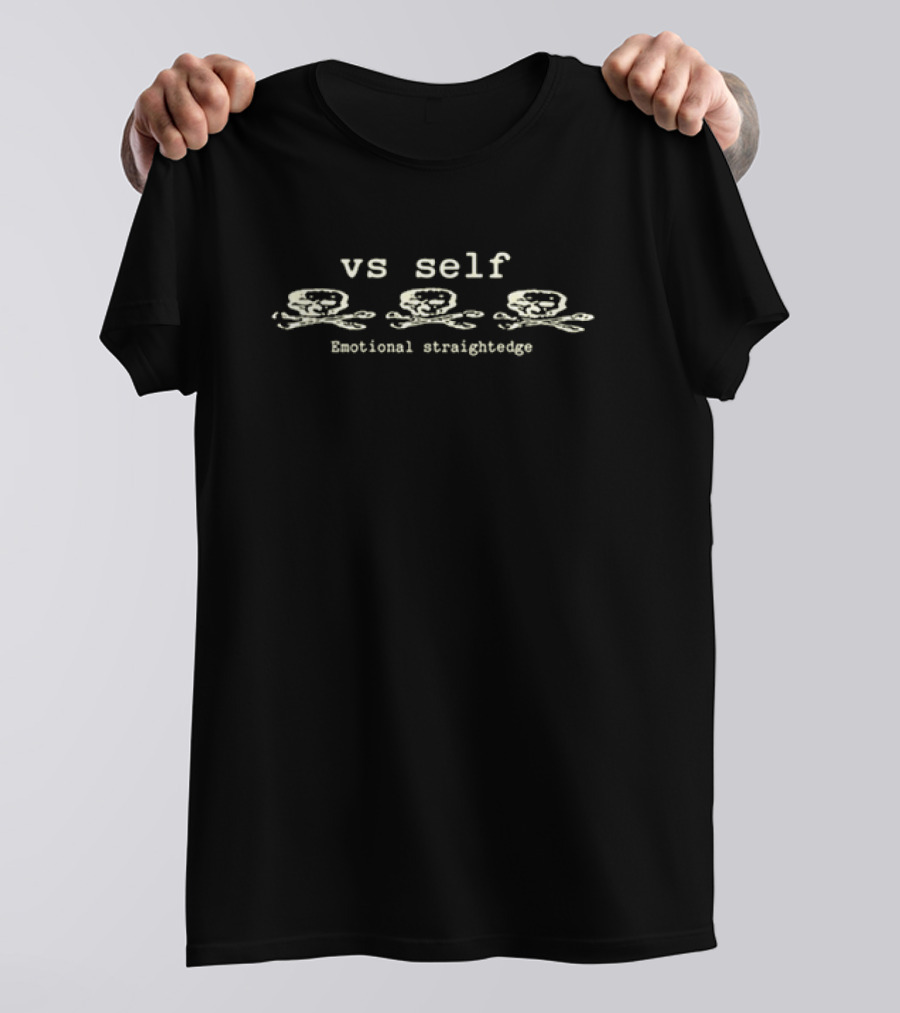 Vs Self Emotional Straightedge Skull And Crossbones T-Shirt