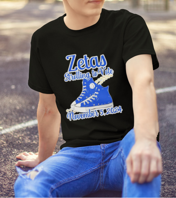Zetas Strolling To Vote November 5 2024 Blue Sneakers T-Shirt