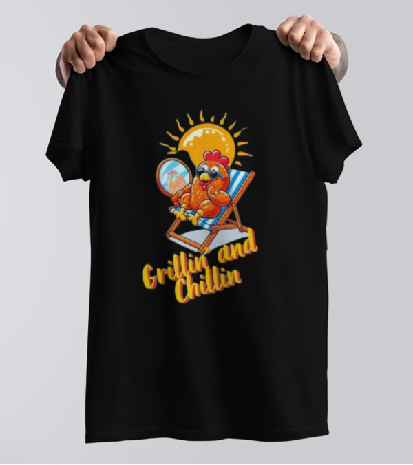 Grillin And Chillin Cool BBQ Chicken Sun Lounger Vibes T-Shirt