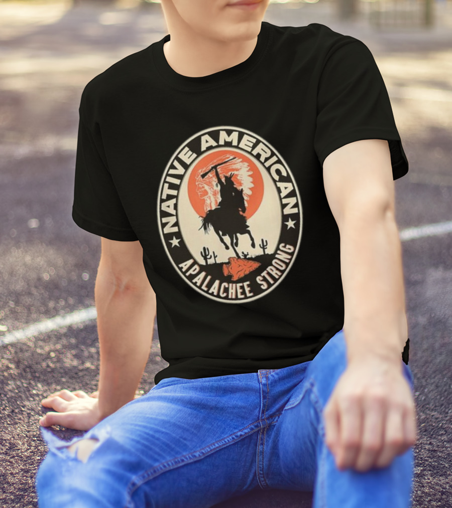 Native American Apalachee Strong Indian Pride Respect T-Shirt