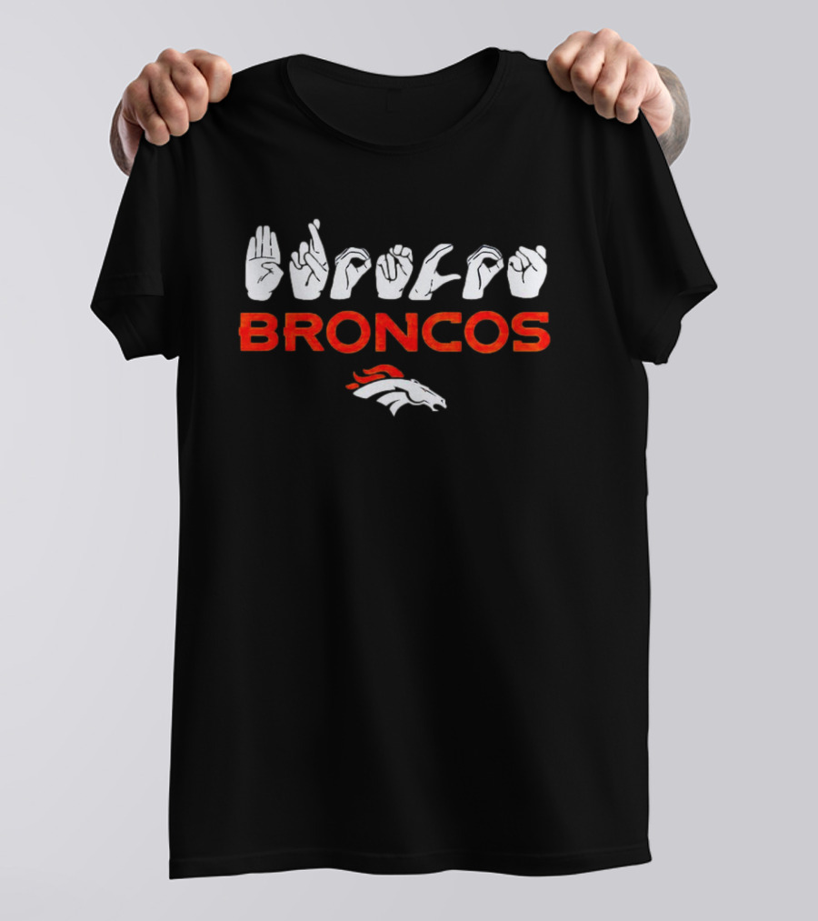 Love Sign Broncos ASL Denver Broncos T-Shirt
