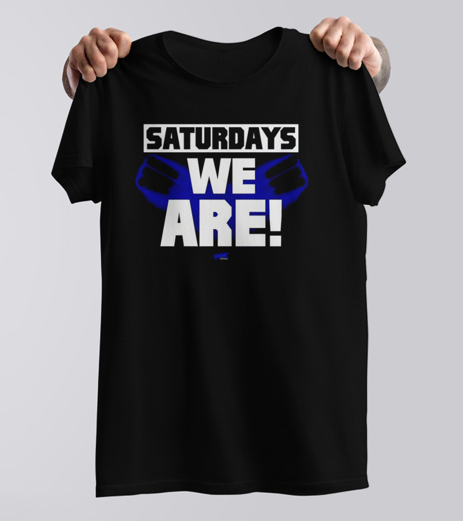 Saturdays We Are Penn State College Football Fan Spirit Recognition Days T-Shirt