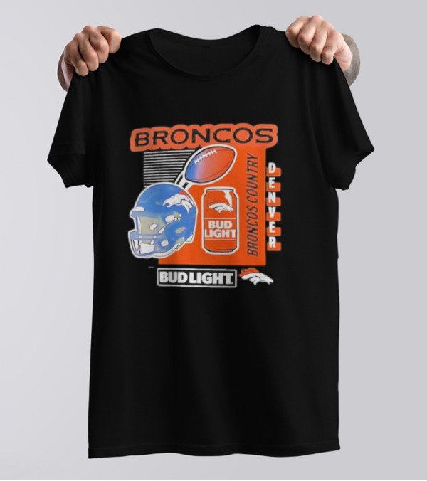 Denver Broncos Bud Light Broncos Country Denver Football Helmet And Can T-Shirt