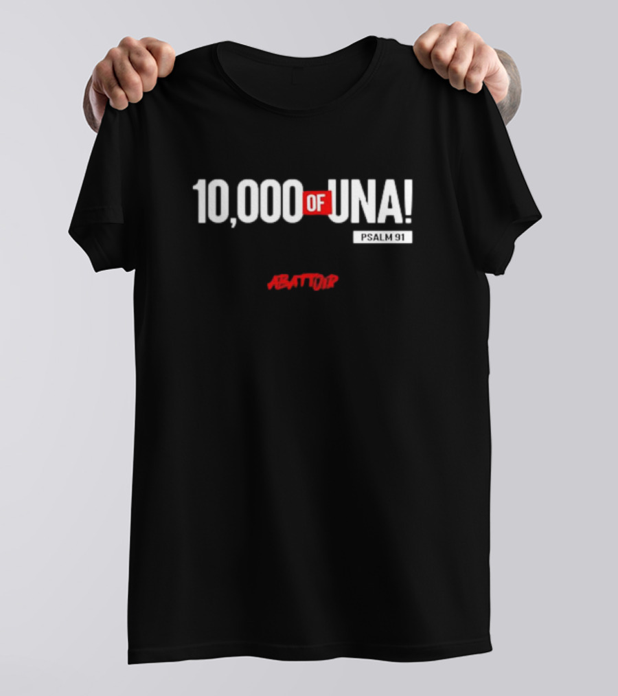10,000 Of Una Psalm 91 Abattoir Damilola Mike-Bamiloye T-Shirt