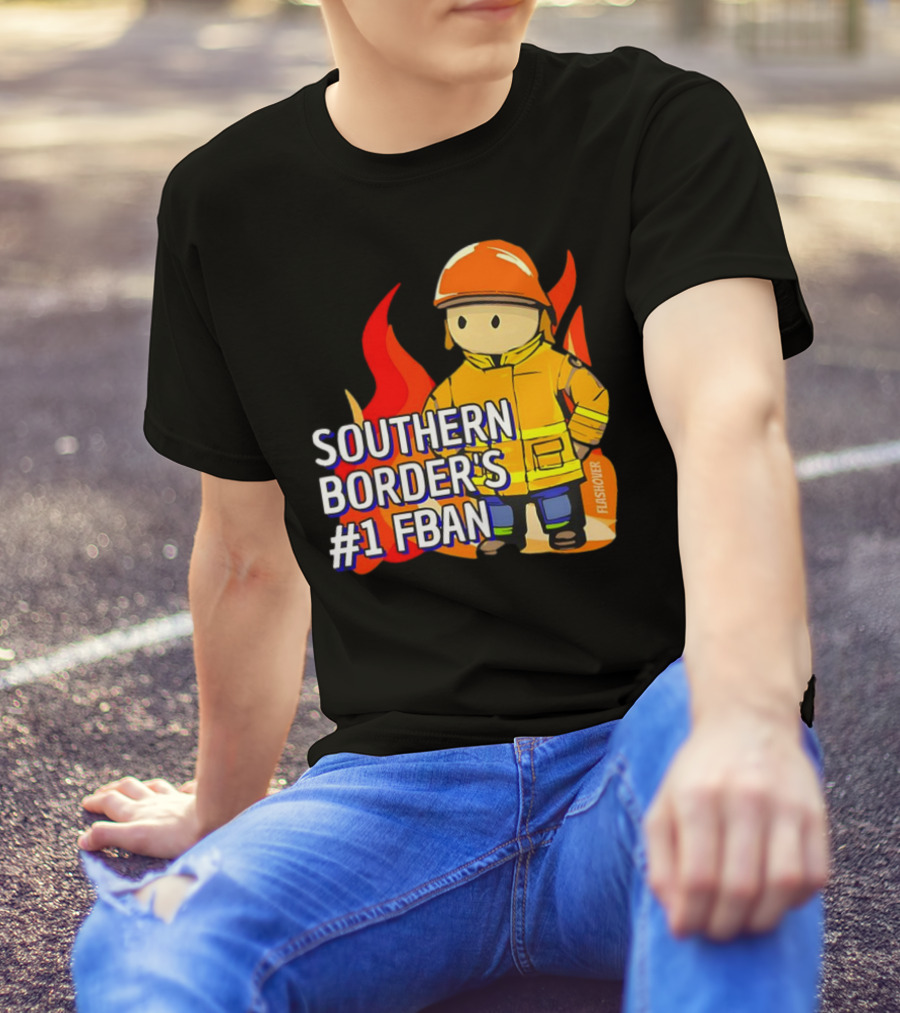 Southern Border's #1 FBAN Firefighter Cartoon Flames T-Shirt
