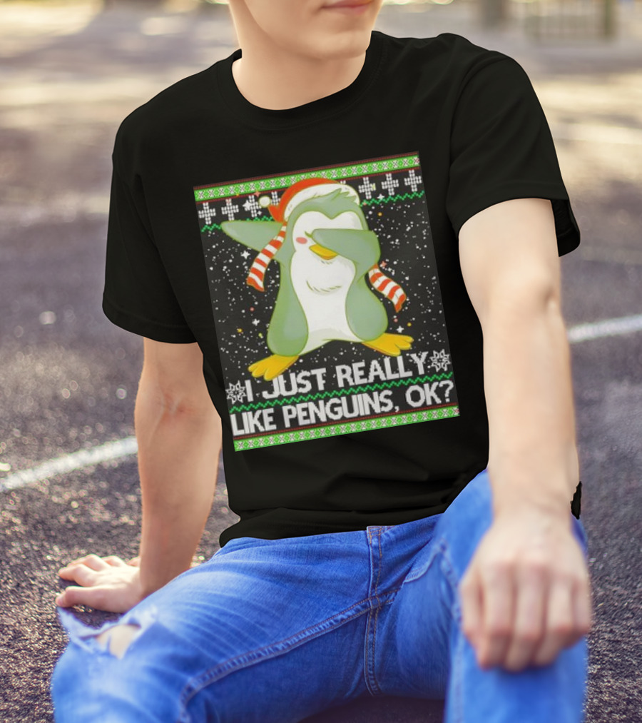 I Just Really Like Penguins Ok Ugly Christmas Cute Dabbing Penguin T-Shirt