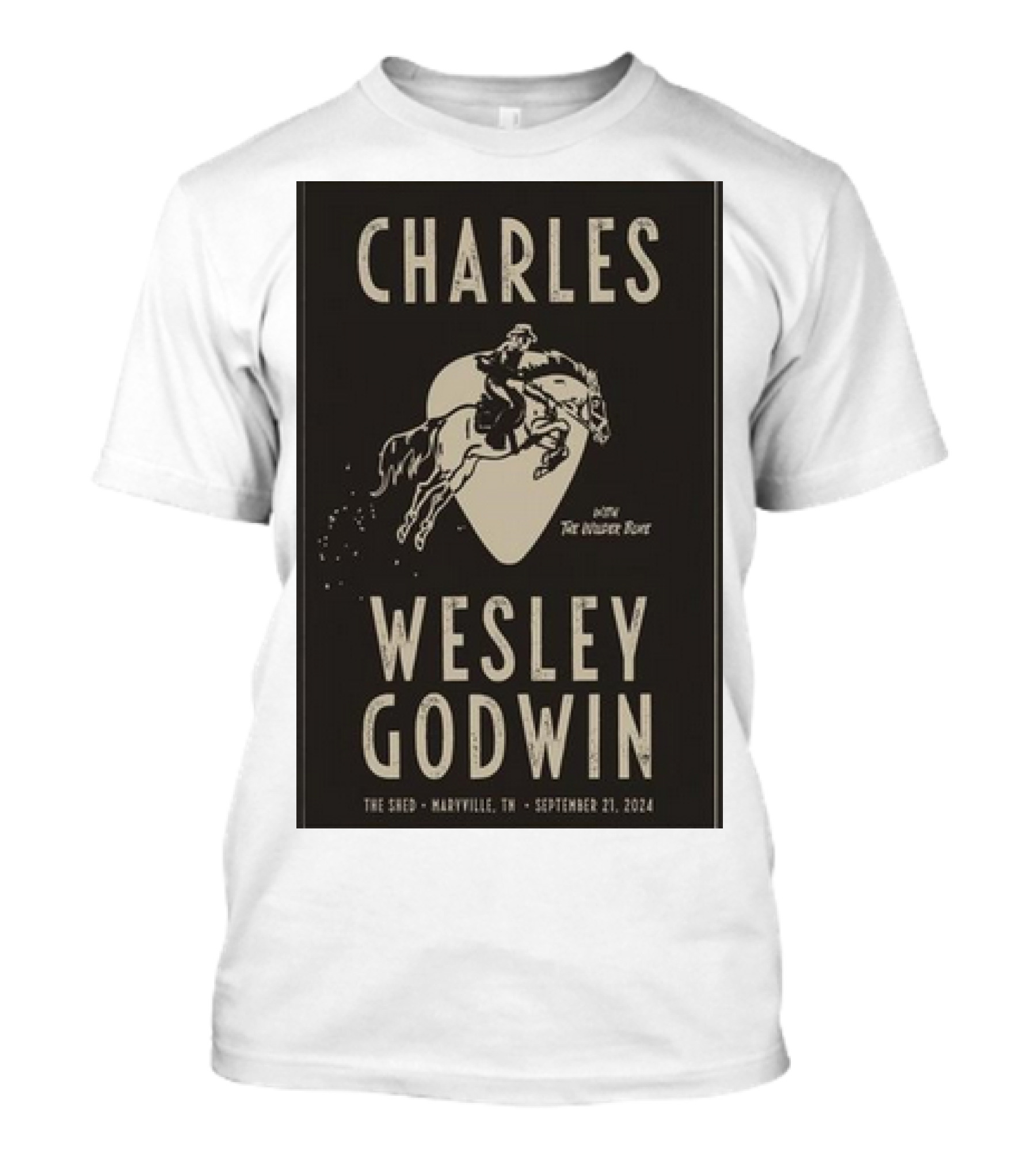 Charles Wesley Godwin With The Weathered Horses September 21 2024 The Shed Maryville TN T-Shirt