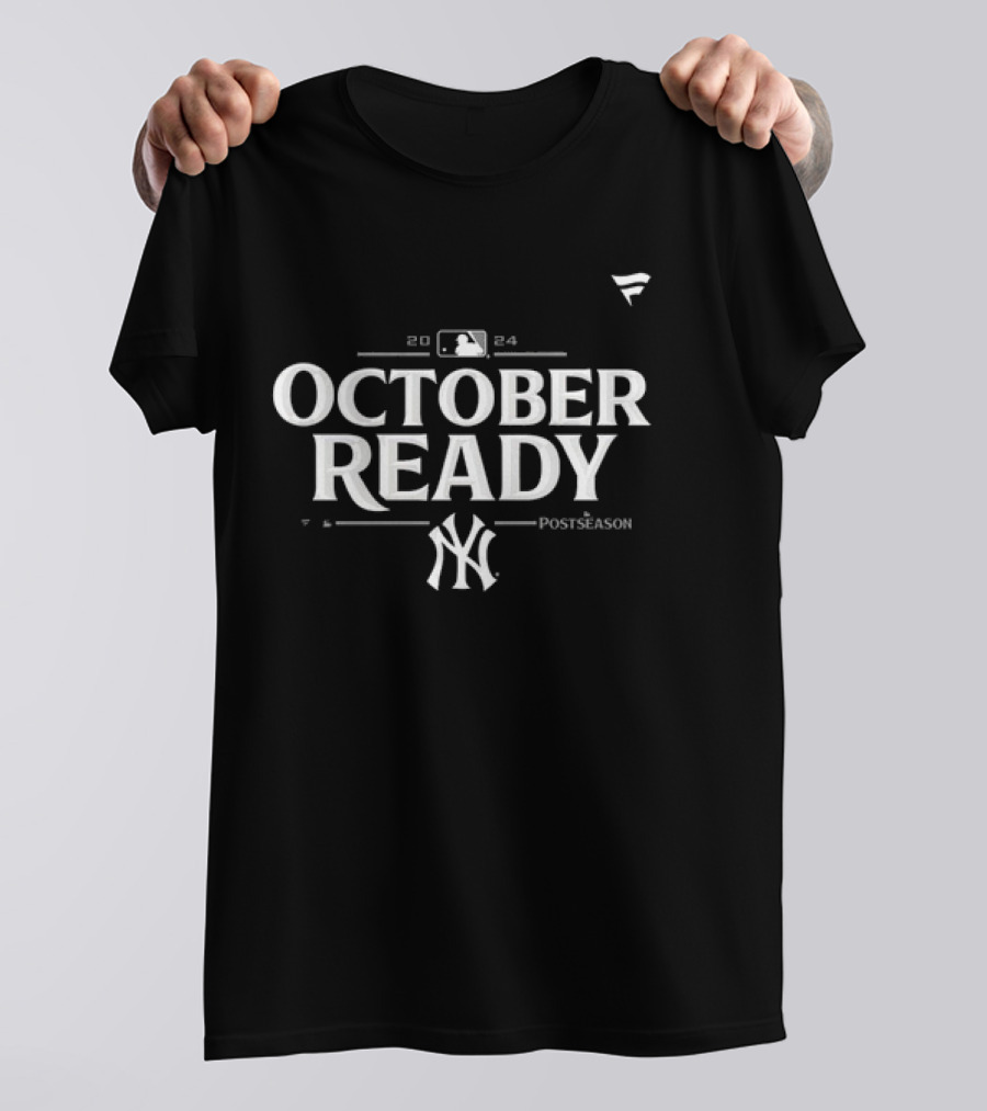 October Ready New York Yankees 2024 MLB Postseason T-Shirt