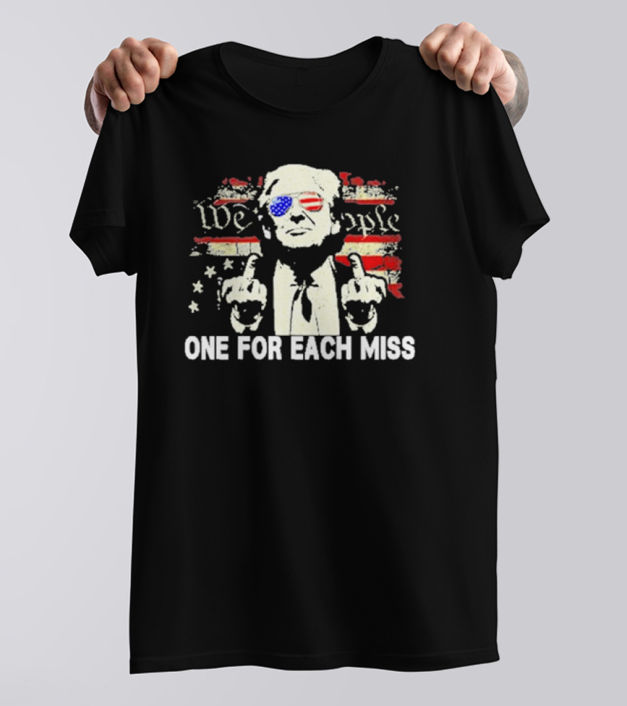 We The People Trump USA Glasses One For Each Miss T-Shirt