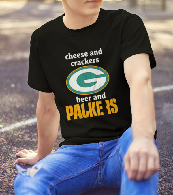 Cheese And Crackers Beer And Packers T-Shirt