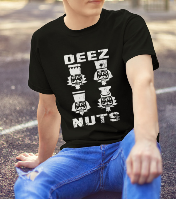DEEZ NUTS Christmas Nutcracker Quartet T-Shirt