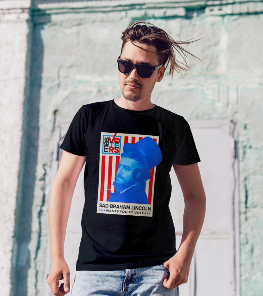 Más Voters Sad-Braham Lincoln Wants You To Vote Flag T-Shirt