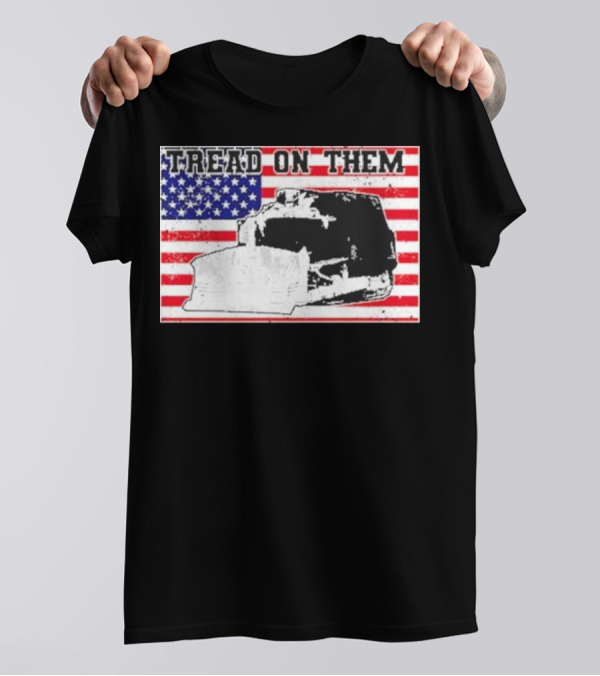 Tread On Them American Flag Killdozer T-Shirt