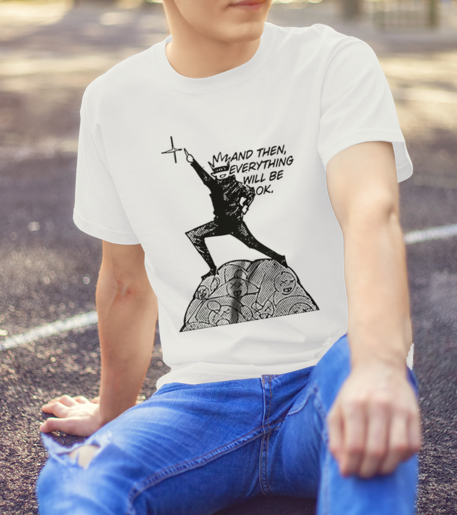 Gojo Satoru And Then Everything Will Be OK Manga Pose T-Shirt