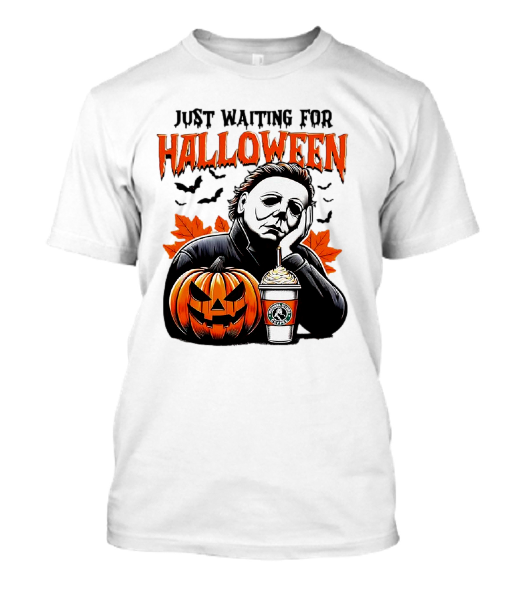 Just Waiting For Halloween Michael Myers Pumpkin Latte Bats T-Shirt