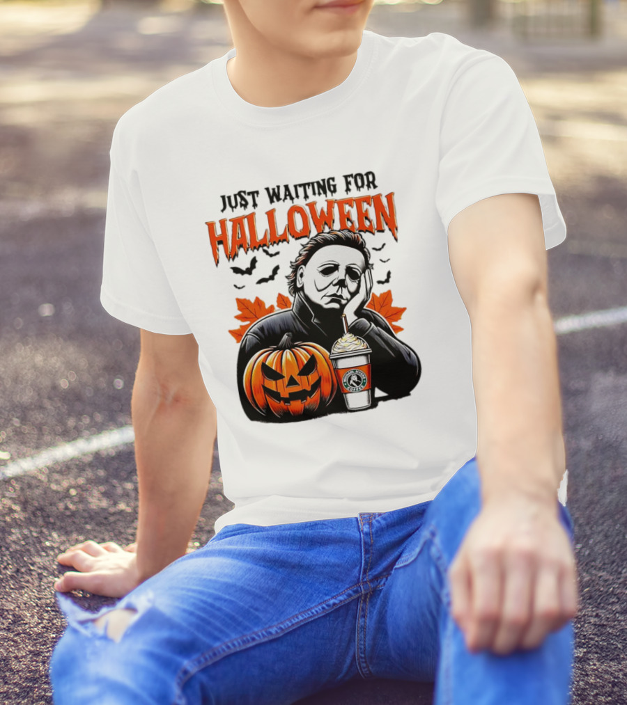 Just Waiting For Halloween Michael Myers Pumpkin Latte Bats T-Shirt