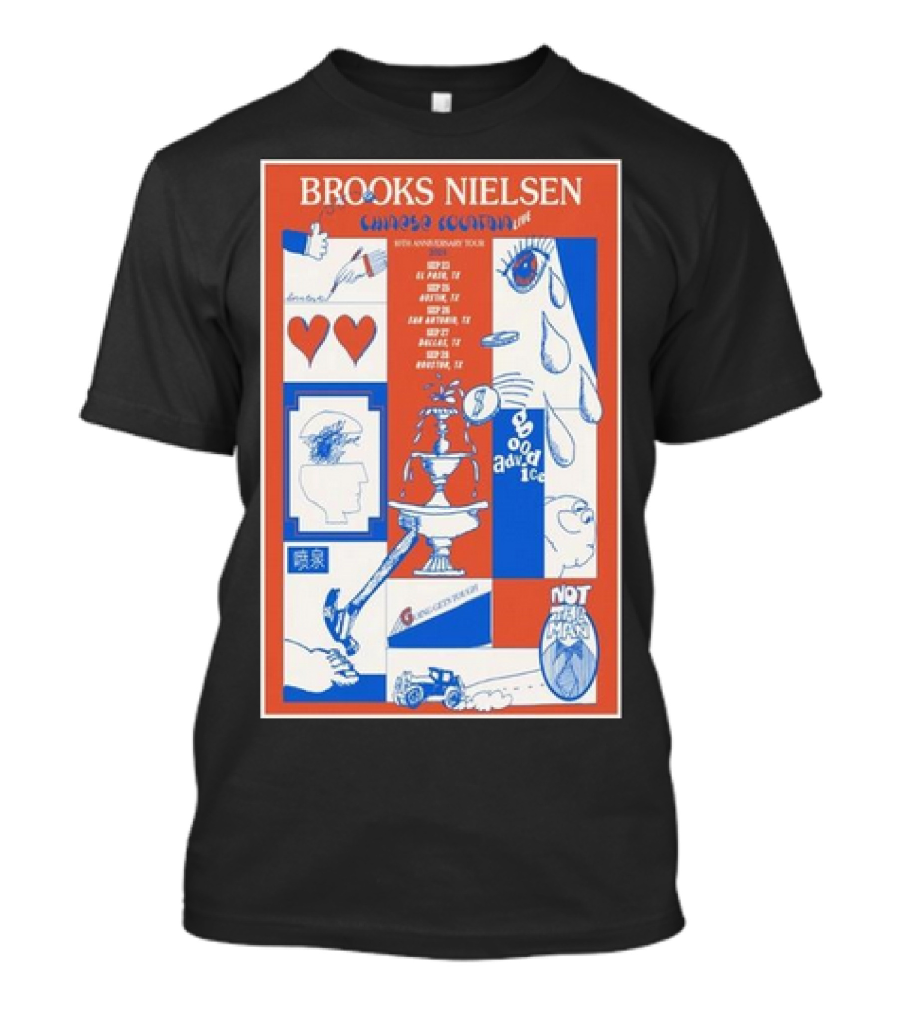 Brooks Nielsen Chinese Fountain 10th Anniversary Tour With Hearts Teardrop Faces And Not That Man Icons T-Shirt