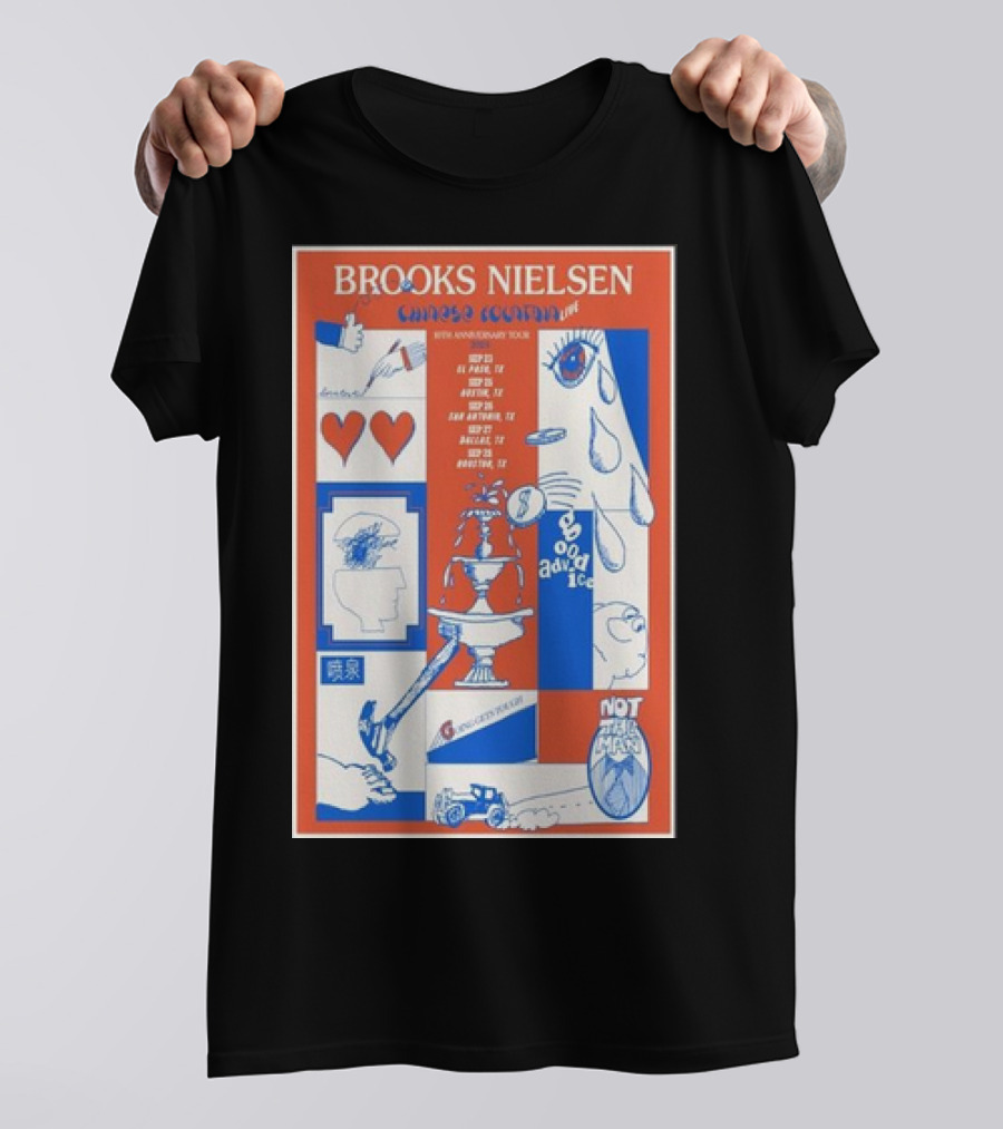 Brooks Nielsen Chinese Fountain 10th Anniversary Tour With Hearts Teardrop Faces And Not That Man Icons T-Shirt