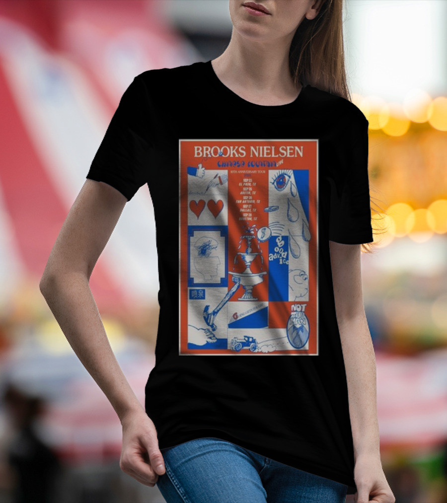 Brooks Nielsen Chinese Fountain 10th Anniversary Tour With Hearts Teardrop Faces And Not That Man Icons T-Shirt