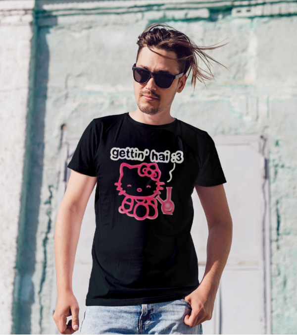 Gettin Hai :3 Hello Kitty Meme T-Shirt