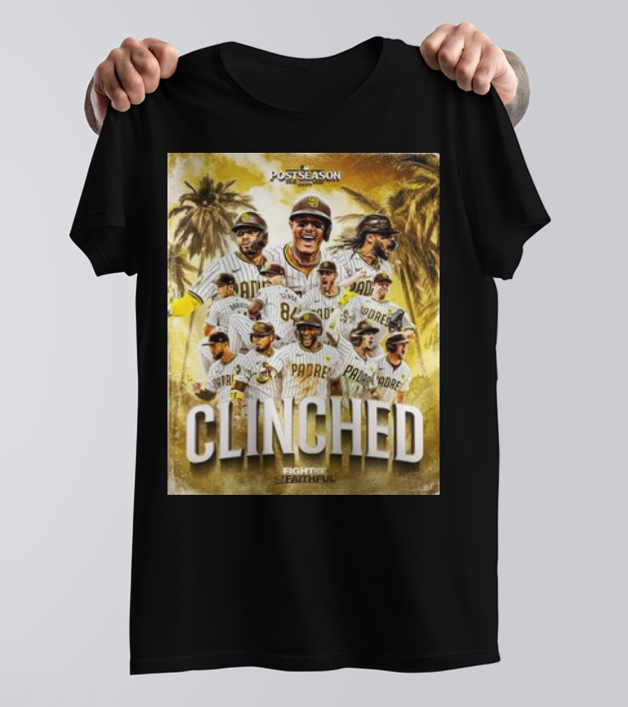 Postseason Clinched San Diego Padres Fight For The Faithful October T-Shirt