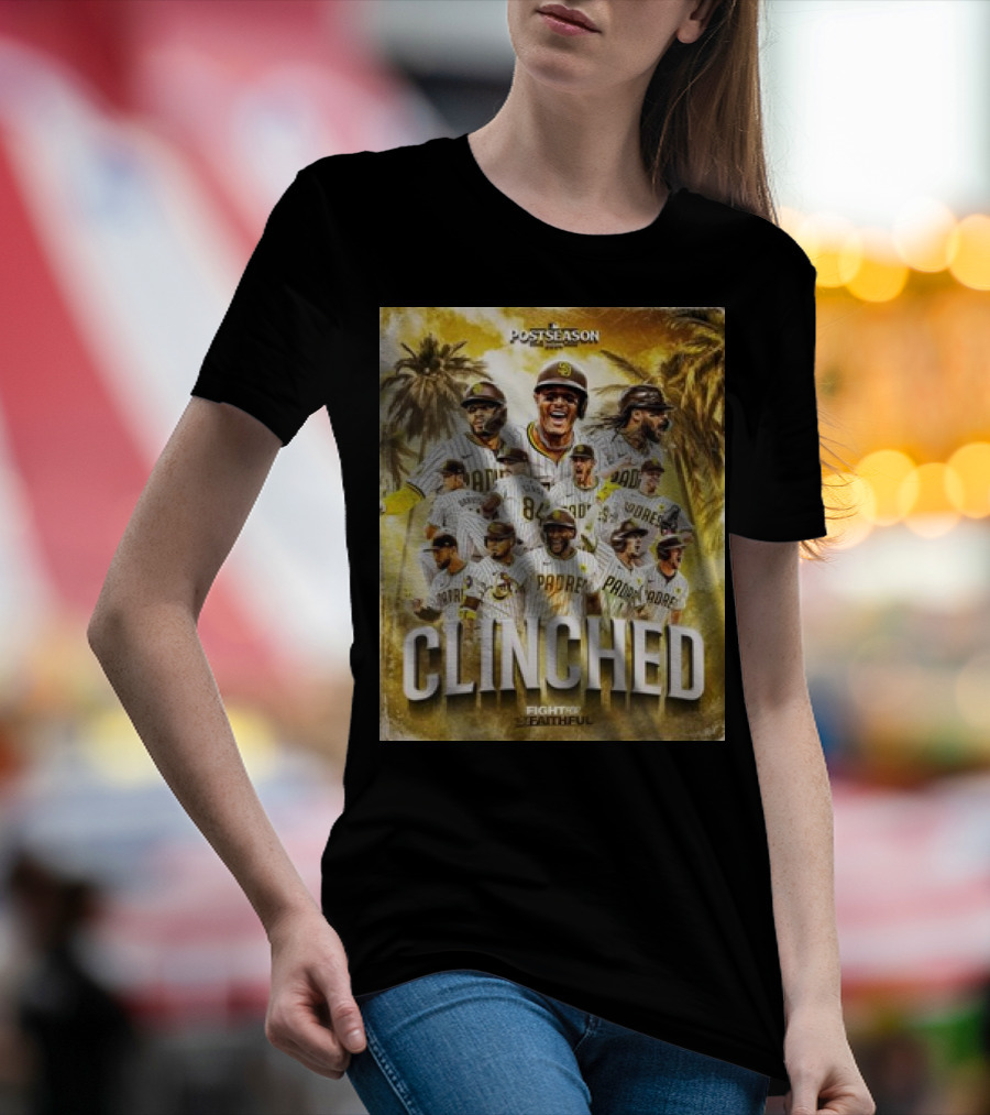 Postseason Clinched San Diego Padres Fight For The Faithful October T-Shirt