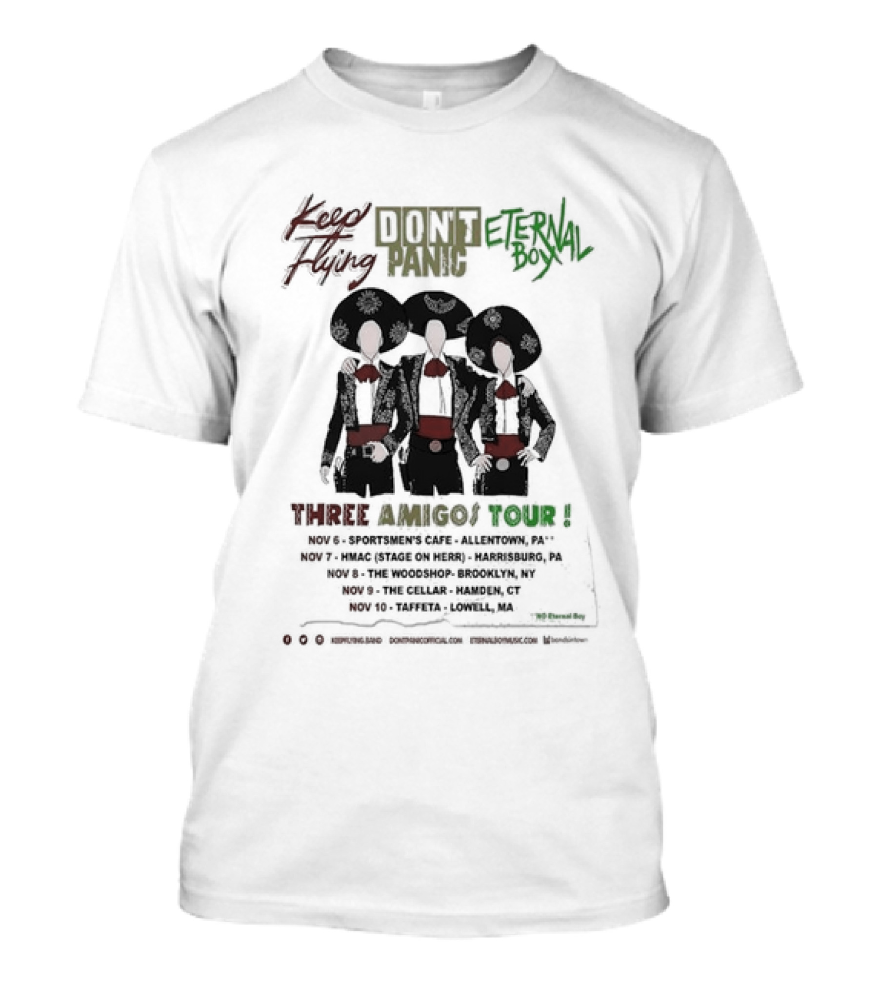 Keep Flying Don’t Panic Eternal Boy The Three Amigos Tour Sportsmen's Cafe Allentown HMAC Stage On Herr Harrisburg Woodshop Brooklyn Cellar Hamden Taffeta Lowell T-Shirt