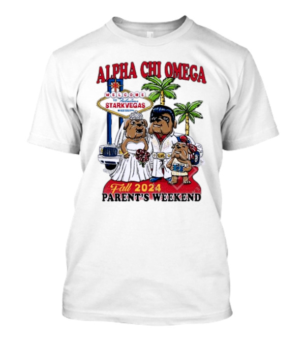 Alpha Chi Omega Fall 2024 Parents Weekend Starkvegas Bulldogs Wedding T-Shirt