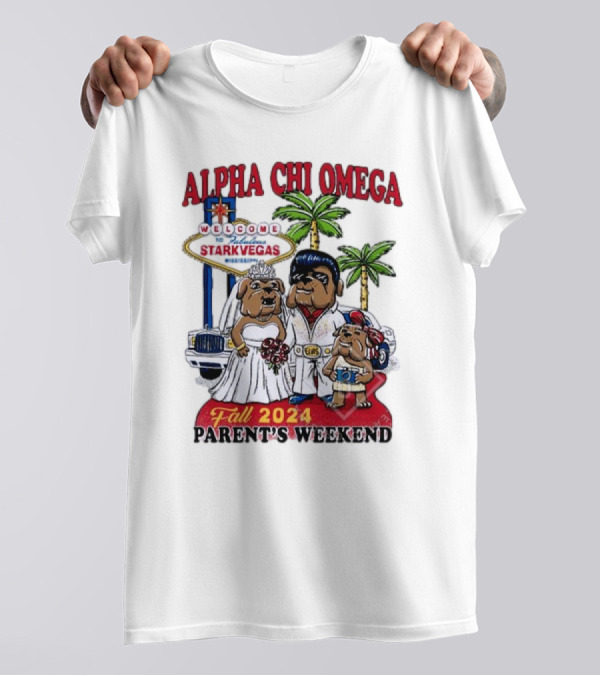 Alpha Chi Omega Fall 2024 Parents Weekend Starkvegas Bulldogs Wedding T-Shirt