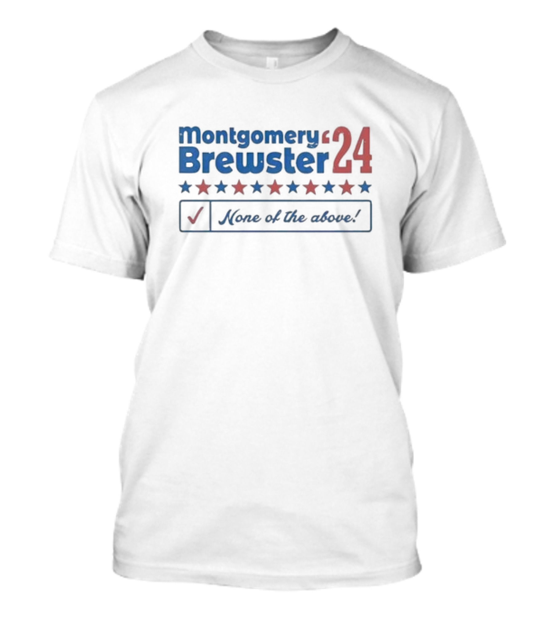 Montgomery Brewster '24 None Of The Above Stars And Checkmark T-Shirt