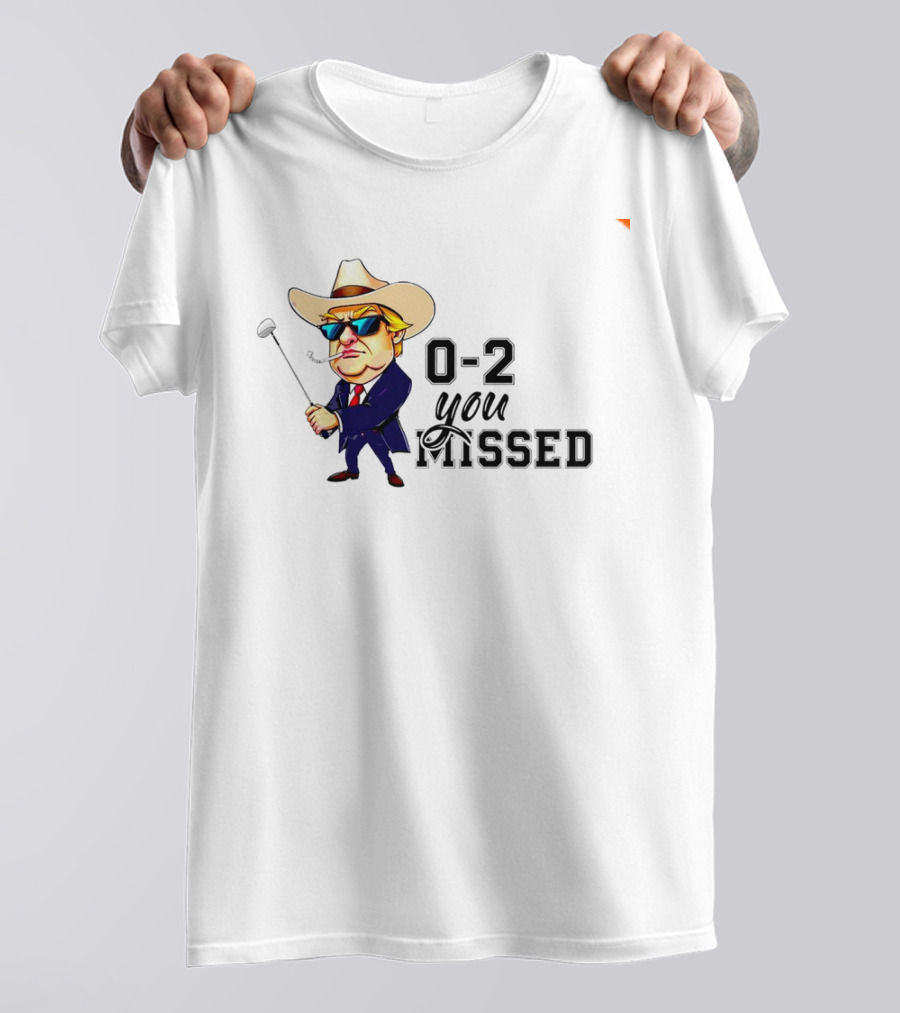 Trump Cowboy 0-2 You Missed Twice President 2024 Vintage T-Shirt