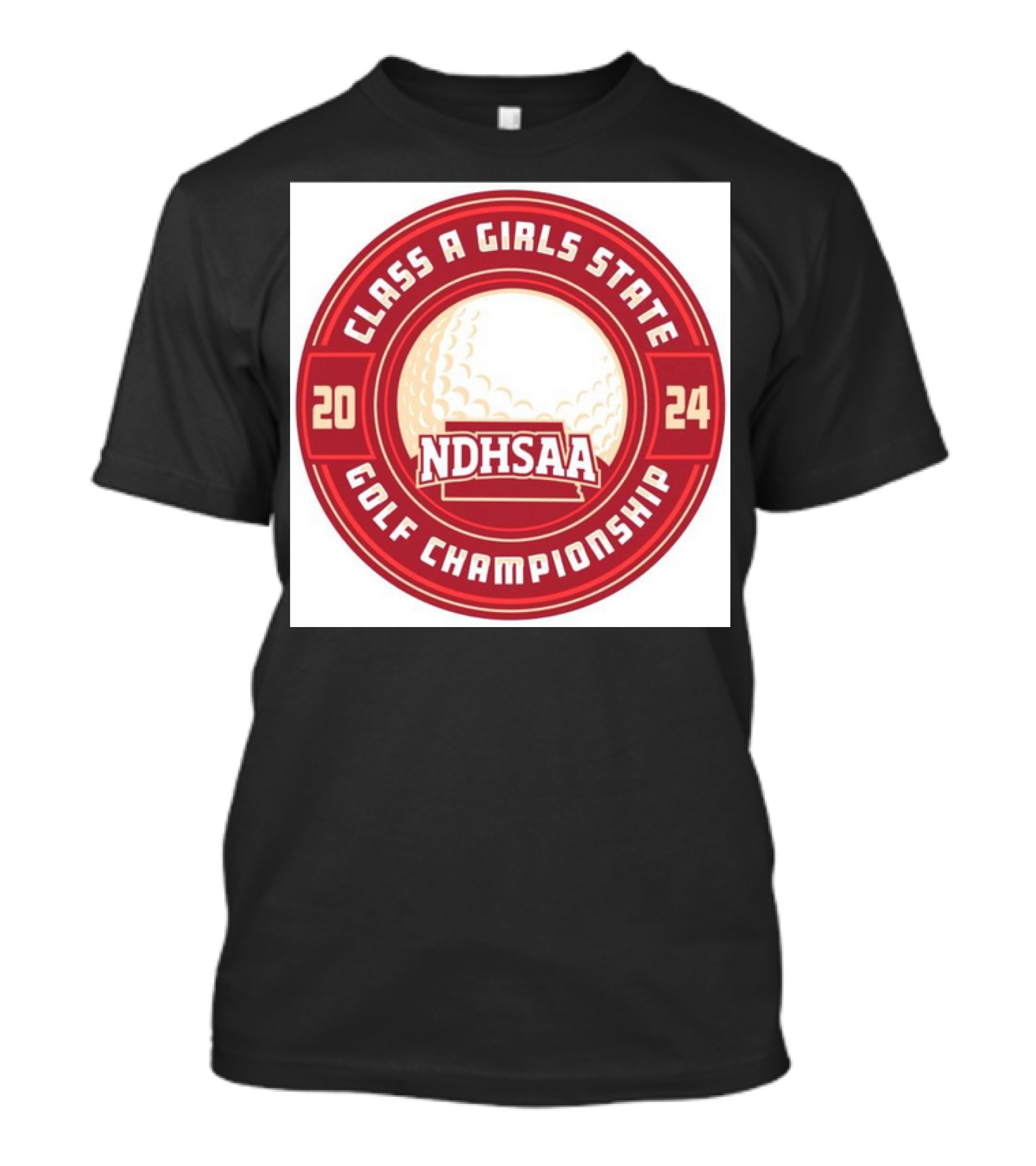 Class A Girls State Golf Championship 2024 NDHSAA Badge T-Shirt