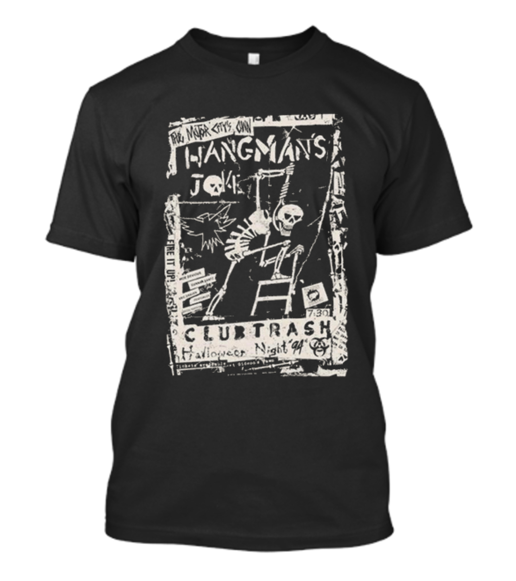 Hangman's Joke Club Trash Halloween Night '94 Poster New York City Only T-Shirt