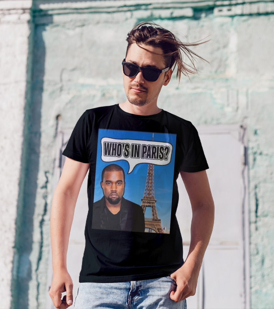 Kanel Joseph Kanye West Who's In Paris Eiffel Tower T-Shirt