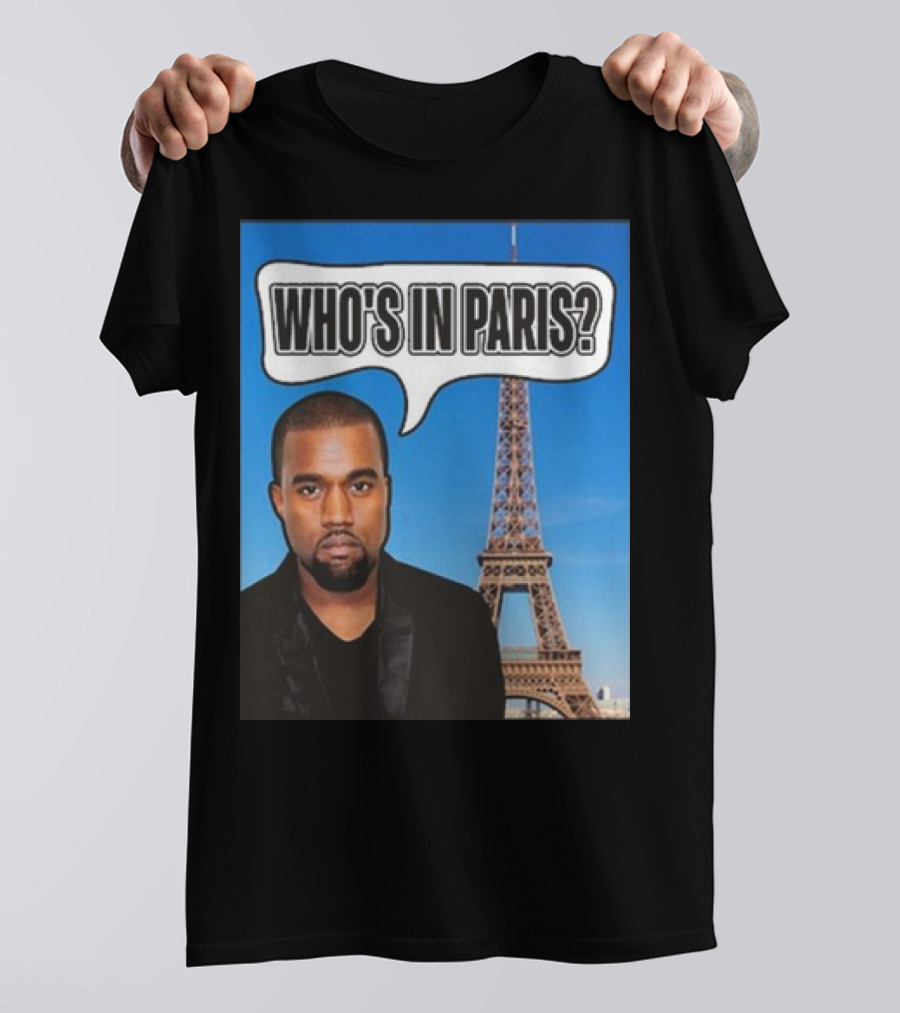 Kanel Joseph Kanye West Who's In Paris Eiffel Tower T-Shirt